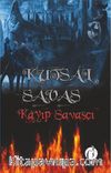 Kutsal Savaş & Kayıp Savaşçı