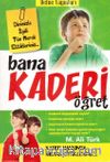 Bana Kaderi Öğret