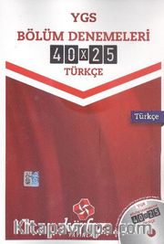 YGS 40x25 Türkçe Bölüm Denemeleri 