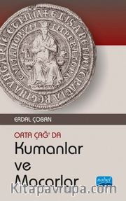 Orta Çağ'da Kumanlar ve Macarlar
