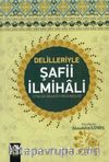 Delilleriyle Şafii İlmihali & İtikad-İbadet-Muamelat