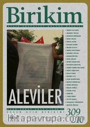 Birikim / Sayı:309-310 Ocak-Şubat Yıl:2015 / Aylık Sosyalist Kültür Dergisi