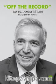 Off The Record <br /> Yavuz Donat Kitabı