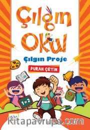 Çılgın Okul Çılgın Proje