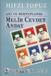 Anı ve Mektuplarda Melih Cevdet Anday