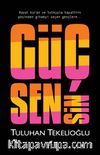 Güç Sensin