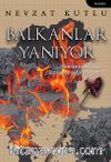 Balkanlar Yanıyor