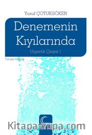 Denemenin Kıyılarında