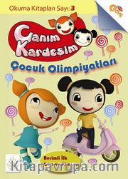 Canım Kardeşim Okuma Kitabı 3 / Çocuk Olimpiyatları