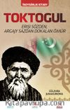 Toktogül (Türkmence) & Şiirlerle Örülen Nağmelere Dökülen Bir Ömür