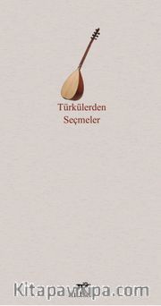 Türkülerden Seçmeler