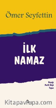 İlk Namaz