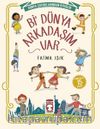 Bi Dünya Arkadaşım Var