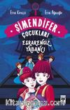 Esrarengiz Yabancı / Şimendifer Çocukları