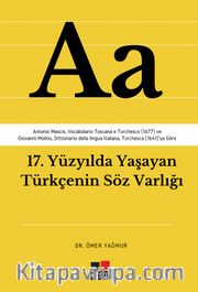 17. Yüzyılda Yaşayan Türkçenin Söz Varlığı 