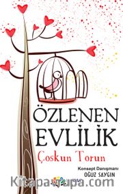 Özlenen Evlilik