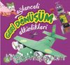 Eğlenceli Geri Dönüşüm Etkinlikleri