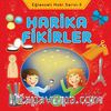 Harika Fikirler / Eğlenceli Hobi Serisi -3