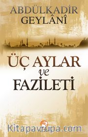 Üç Aylar ve Faziletleri