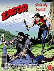 Zagor Sayı:155 / Gömülmüş Dehşet
