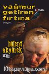 Yağmur Getiren Fırtına - Uragan