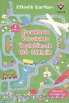 Çocuklarla Yolculukta Yapılabilecek 100 Etkinlik / Etkinlik Kartları