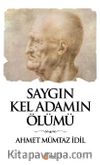 Saygın Kel Adamın Ölümü