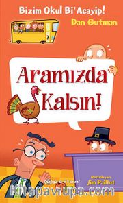 Bizim Okul Bi Acayip! / Aramızda Kalsın