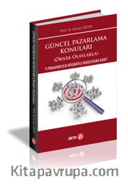Güncel Pazarlama Konuları