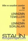 Leninizmin Temelleri ve Leninizmin Sorunları