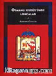 Osmanlı Kudüs'ünde Loncalar