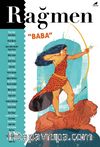 Rağmen: Baba