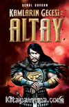 Altay / Kamların Gecesi 2