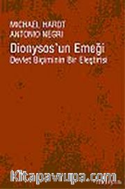 Dionysos'un Emeği / Devlet Biçiminin Bir Eleştirisi