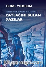 Çatlağını Bulan Yazılar 