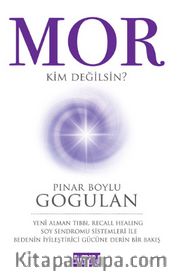 Mor - Kim Değilsin?