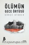 Ölümün Gece Örtüsü