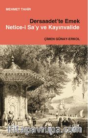 Dersaadet'te Emek Netice-İ Sa'y Ve Kayınvalide