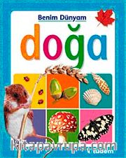 Doğa / Benim Dünyam