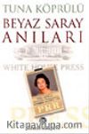 Beyaz Saray Anıları