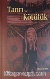 Tanrı ve Kötülük