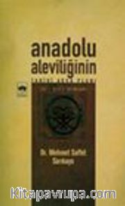 Anadolu Aleviliğinin Tarihi Arka Planı