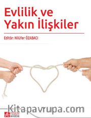 Evlilik ve Yakın İlişkiler