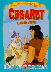 Cesaret Kahraman William