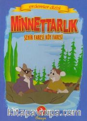 Minnettarlık Şehir Faresi Köy Faresi