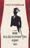 7 Saat Bir İllüzyonistin Aşkı