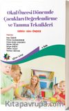 Okul Öncesi Dönemde Çocukları Değerlendirme ve Tanıma Teknikleri