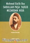 Sadullah Paşa Yahud Mezardan Nida