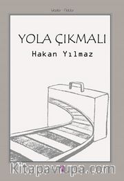 Yola Çıkmalı