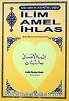 İlim Amel İhlas (Cep Boy)